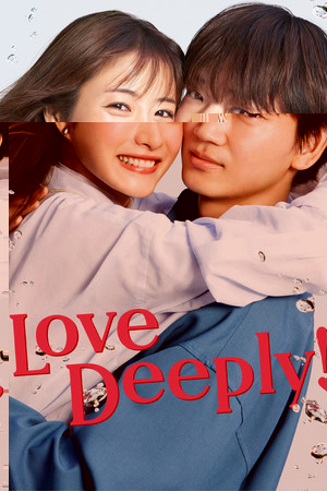 Love Deeply (TV Series 2021– ) 2021