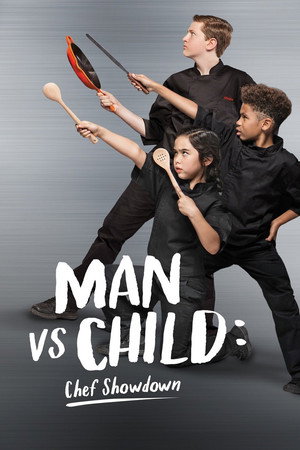 Man vs. Child: Chef Showdown (TV Series 2015– ) 2015