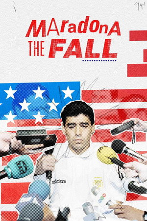 Maradona: The Fall (2022)