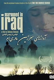 Marooned in Iraq (2002)