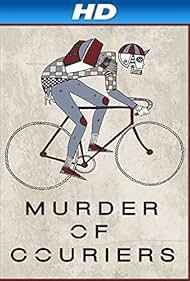 Murder of Couriers (2012)