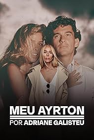 My Ayrton, by Adriane Galisteu (2025)