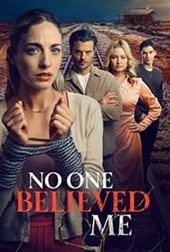 No One Believed Me (2025)