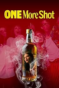 One More Shot (2025)