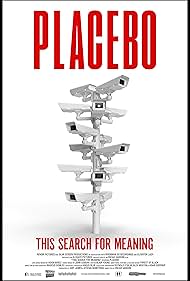 Placebo: This Search for Meaning (2024)
