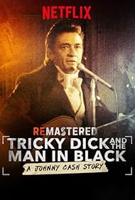 ReMastered: Tricky Dick & The Man in Black (2018)