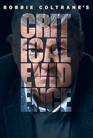 Robbie Coltrane's Critical Evidence (2016)