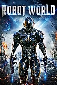 Robot World (2015)