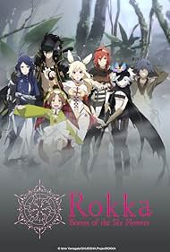 Rokka: Braves of the Six Flowers (2015)