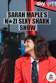 Sarah Maple's Nazi Sexy Shark Show (2020)