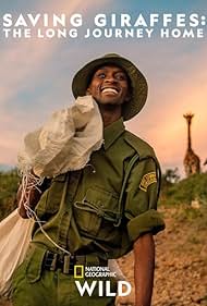 Saving Giraffes: The Long Journey Home (2022)