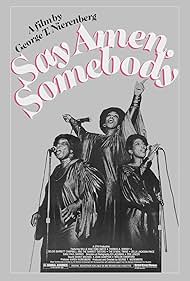 Say Amen, Somebody (1983)