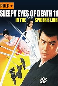 Sleepy Eyes of Death 11: In the Spider's Lair (1968)
