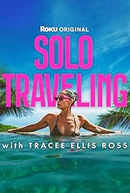 Solo Traveling with Tracee Ellis Ross (2025)