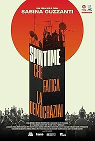 Spin Time, che fatica la democrazia! (2021)
