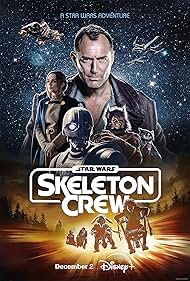 Star Wars: Skeleton Crew (2024)