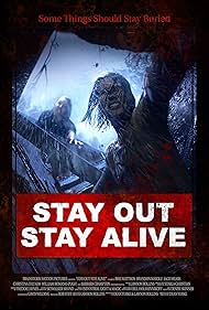 Stay Out Stay Alive (2019)