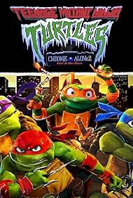 Teenage Mutant Ninja Turtles: Chrome Alone 2 - Lost in New Jersey (2025)