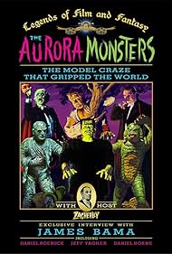 The Aurora Monsters: The Model Craze That Gripped the World (2010)