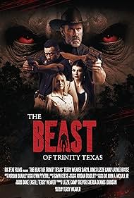 The Beast of Trinity Texas (2025)
