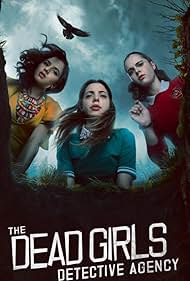 The Dead Girls Detective Agency (2018)
