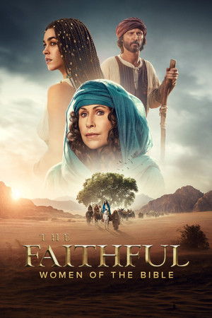 The Faithful: Women of the Bible (2026)