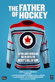 The Father of Hockey (2015)
