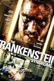 The Frankenstein Syndrome (2010)