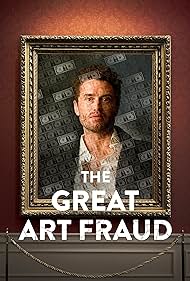 The Great Art Fraud  (2025)