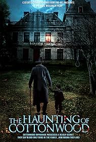 The Haunting of Cottonwood (2025)