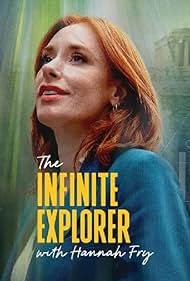The Infinite Explorer with Hannah Fry (2025)