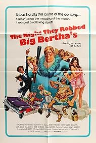 The Night They Robbed Big Bertha's (1975)