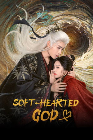 The Soft-Hearted God (TV Series 2026) 2026