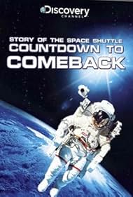 The Space Shuttle: Countdown to Comeback (2005)