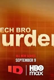 The Tech Bro Murders (2025)