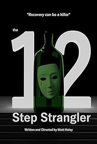 The Twelve Step Strangler (2024)