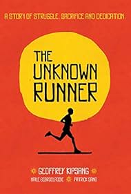 The Unknown Runner (2013)