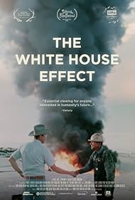The White House Effect (2024) The White House Effect (2024)