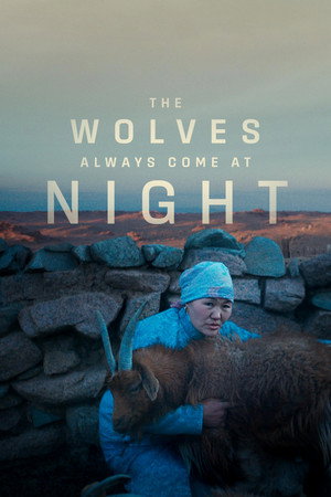The Wolves Always Come at Night (2024)