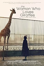 The Woman Who Loves Giraffes (2018)