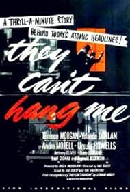 They Can't Hang Me (1955)