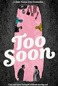 Too Soon (2025)