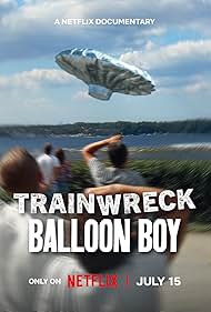Trainwreck: Balloon Boy (2025)