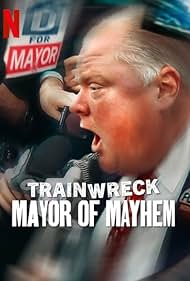 Trainwreck: Mayor of Mayhem (2025)