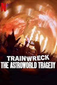 Trainwreck: The Astroworld Tragedy (2025)