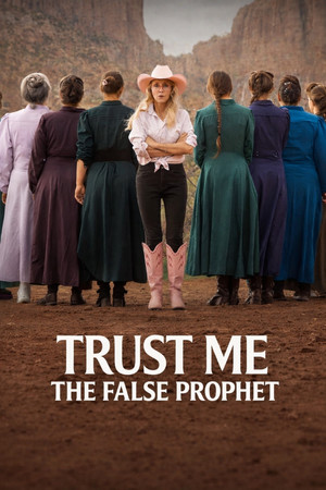Trust Me: The False Prophet (2026)