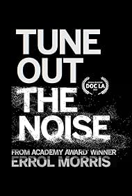 Tune Out the Noise (2023)