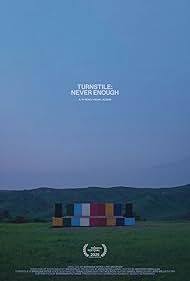 Turnstile: Never Enough (2025)