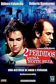Two Lost in a Dirty Night (2002)