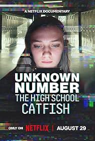 Unknown Number: The High School Catfish (2025)